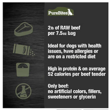 Load image into Gallery viewer, PureBites® - Pure Beef Tenders/Filets de bœuf pur (213g)